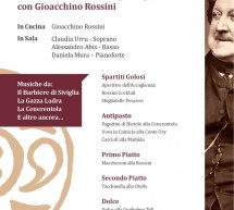 CENA CONCERTO – MUSICA PER IL PALATO – GIOACCHINO ROSSINI – CONVENTO SAN GIUSEPPE- CAGLIARI – VENERDI 16 MARZO 2018