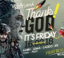 THANK GOD IT’S FRIDAY – LINEA NOTTURNA – CAGLIARI – VENERDI 16 MARZO 2018