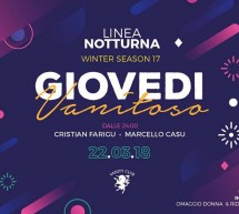 GIOVEDI VANITOSO – LINEA NOTTURNA – CAGLIARI – GIOVEDI 22 MARZO 2018