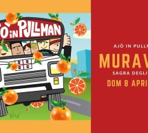 AJO’ IN PULLMAN ALLA SAGRA DEGLI AGRUMI DI MURAVERA – DOMENICA 8 APRILE 2018