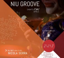 NIU GROOVE – NIU – CAGLIARI – SABATO 14 APRILE 2018