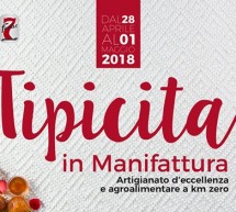 TIPICITA’ IN MANIFATTURA – EX MANIFATTURA TABACCHI – CAGLIARI – 28 APRILE – 1 MAGGIO 2018