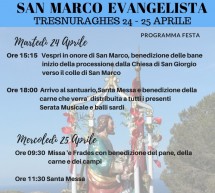 FESTEGGIAMENTI IN ONORE DI SAN MARCO EVANGELISTA-  TRESNURAGHES – 24-25 APRILE 2018