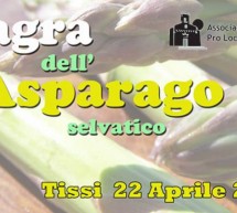 SAGRA DELL’ASPARAGO SELVATICO – TISSI – DOMENICA 22 APRILE 2018