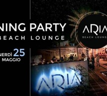 OPENING PARTY – ARIA BEACH LOUNGE – QUARTU SANT’ELENA – VENERDI 1 GIUGNO 2018