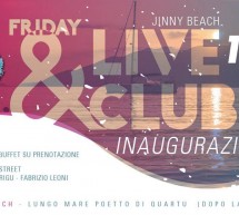 INAUGURAZIONE FRIDAY & LIVE CLUB – JINNY BEACH – QUARTU SANT’ELENA – VENERDI 1 GIUGNO 2018