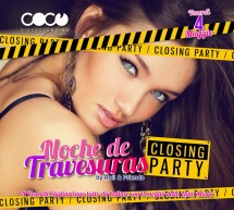 NOCHE DE TRAVESURAS – CLOSING PARTY- COCO DISCOCLUBBING- CAGLIARI- VENERDI 4 MAGGIO 2018