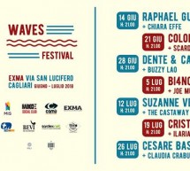 WAVES FESTIVAL – EXMA’ – CAGLIARI – 14 GIUGNO – 26 LUGLIO 2018