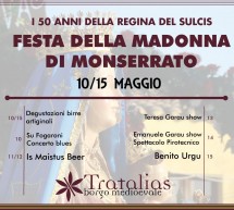 FESTA DELLA MADONNA DI MONSERRATO – TRATALIAS – 10-15 MAGGIO 2018