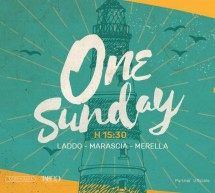 ONE SUNDAY – LA PAILLOTE – CAGLIARI – DOMENICA 27 MAGGIO 2018