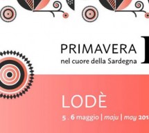 PRIMAVERA NEL CUORE DELLA SARDEGNA – LODE’ – 5-6 MAGGIO 2018