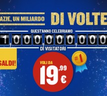 RYANAIR CELEBRA 1 MILIARDO DI VISITATORI, VOLI A PARTIRE DA 19,99 €