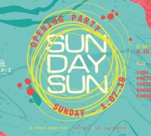 OPENING PARTY – SUNDAY SUN – IS FRADIS – CALA SINZIAS – DOMENICA 1 LUGLIO 2018