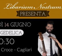 LOUNGEDELICA LIVE – LIBARIUM NOSTRUM – CAGLIARI – GIOVEDI 14 GIUGNO 2018