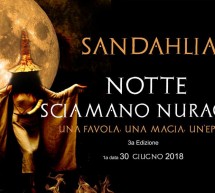 NOTTE SCIAMANO NURAGICA – DECIMOPUTZU – SABATO 30 GIUGNO 2018