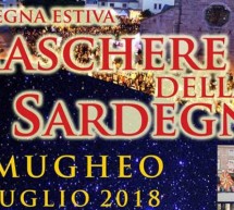 RASSEGNA ESTIVA MASCHERE DELLA SARDEGNA- SAMUGHEO – SABATO 28 LUGLIO 2018