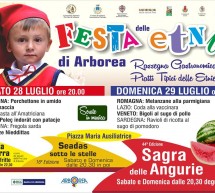 FESTA DELLE ETNIE & SAGRA DELL’ANGURIA – ARBOREA – 28-29 LUGLIO 2018