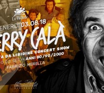 UNA VITA DA LIBIDINE – JERRY CALA’ – LA PAILLOTE – CAGLIARI – VENERDI 3 AGOSTO 2018