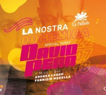 LA NOSTRA DOMENICA- SPECIAL GUEST DAVID PENN – LA PAILLOTE – CAGLIARI – DOMENICA 22 LUGLIO 2018