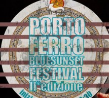 PORTO FERRO BLUE SUNSET FESTIVAL – 30 GIUGNO – 15 SETTEMBRE 2018