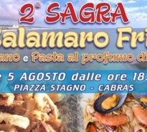 SAGRA DEL CALAMARO FRITTO, DEL TOTANO E PASTA AL PROFUMO DI MARE – CABRAS – 4-5 AGOSTO 2018