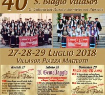 40° ANNIVERSARIO GRUPPO FOLKLORISTICO S.BIAGIO – VILLASOR –  27-28-29 LUGLIO 2018