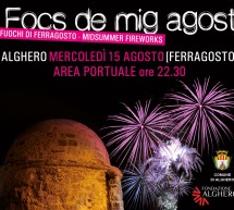 FOCS DE MIG AGOST -ALGHERO – MERCOLEDI 15 AGOSTO 2018