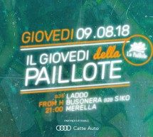 IL GIOVEDI DELLA PAILLOTE – CAGLIARI  -GIOVEDI 9 AGOSTO 2018