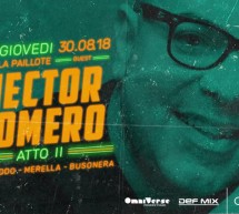 IL GIOVEDI DELLA PAILLOTE – HECTOR ROMERO – CAGLIARI – GIOVEDI 30 AGOSTO 2018