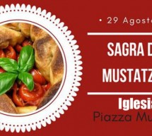 SAGRA DE SU MUSTATZEDDU – IGLESIAS – MERCOLEDI 29 AGOSTO 2018