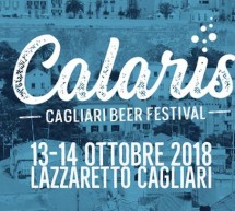 CALARIS BEER FESTIVAL – LAZZARETTO – CAGLIARI – 13-14 OTTOBRE 2018