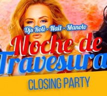 NOCHE DE TRAVESURAS – CLOSING PARTY – LIDO DISCOCLUB – CAGLIARI – MARTEDI 11 SETTEMBRE 2018