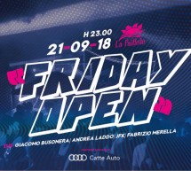 FRIDAY OPEN – LA PAILLOTE – CAGLIARI – VENERDI 21 SETTEMBRE 2018