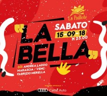 LA BELLA – LA PAILLOTE – CAGLIARI – SABATO 15 SETTEMBRE 2018