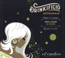 DRINKIFICIO ARTIGIANALE – EX CAMBIO – CAGLIARI – SABATO 27 OTTOBRE 2018