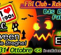 HALLOWEEN – LA NOTTE DELLE STREGHE – FBI CLUB – QUARTU SANT’ELENA – MERCOLEDI 31 OTTOBRE 2018