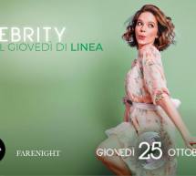 CELEBRITY – IL GIOVEDI DI LINEA NOTTURNA – CAGLIARI – GIOVEDI 25 OTTOBRE 2018