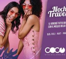 NOCHE DE TRAVESURAS – COCO DISCOCLUBBING – CAGLIARI – VENERDI 19 OTTOBRE 2018