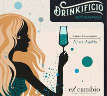 DRINKIFICIO ARTIGIANALE – EX CAMBIO – CAGLIARI – SABATO 24 NOVEMBRE 2018