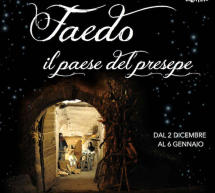 MERCATINI DI NATALE 2018: FAEDO – 2 DICEMBRE – 6 GENNAIO 2019