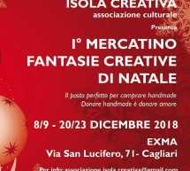 1° MERCATINO FANTASIE CREATIVE DI NATALE – EXMA’- 8-9 e DAL 20 AL 23 DICEMBRE 2018