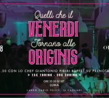 QUELLI CHE IL VENERDI TORNANO ALLE ORIGINIS – CAGLIARI -VENERDI 2 NOVEMBRE 2018