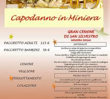 CAPODANNO 2019 IN MINIERA – VILLAGGIO MINERARIO ROSAS – LUNEDI 31 DICEMBRE 2018