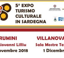 5° EXPO TURISMO CULTURALE IN SARDEGNA – BARUMINI e VILLANOVAFORRU – 29 NOVEMBRE-1 DICEMBRE 2018