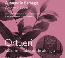 AUTUNNO IN BARBAGIA – ORTUERI – 8-9 DICEMBRE 2018