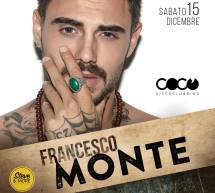 SPECIAL GUEST FRANCESCO MONTE – COCO DISCOCLUBBING- CAGLIARI – SABATO 15 DICEMBRE 2018