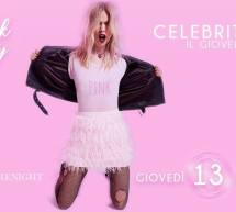 CELEBRITY-PINK PARTY -LINEA NOTTURNA – CAGLIARI – GIOVEDI 13 DICEMBRE 2018