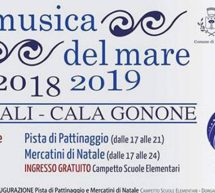 LA MUSICA DEL MARE -DORGALI E CALA GONONE – 7 DICEMBRE – 6 GENNAIO 2019