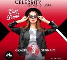 CELEBRITY – IL GIOVEDI DI LINEA NOTTURNA – CAGLIARI – GIOVEDI 3 GENNAIO 2019