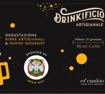 DRINKIFICIO ARTIGIANALE – DEGUSTAZIONE BIRRE ARTIGIANALI E PANINI GOURMET – EX CAMBIO – CAGLIARI – SABATO 26 GENNAIO 2019